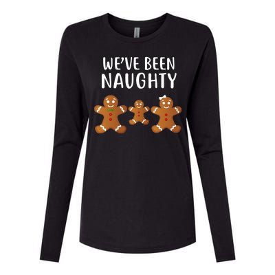 We've Been Naughty Gingerbread Womens Cotton Relaxed Long Sleeve T-Shirt