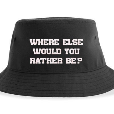 Where Else Would You Rather Be Sustainable Bucket Hat