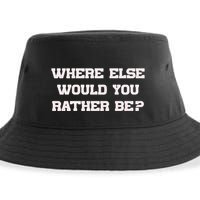 Where Else Would You Rather Be Sustainable Bucket Hat