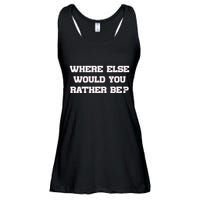 Where Else Would You Rather Be Ladies Essential Flowy Tank