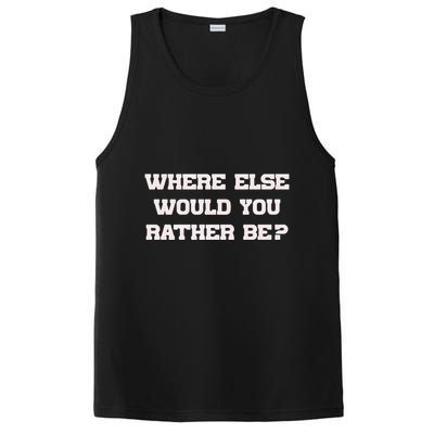Where Else Would You Rather Be PosiCharge Competitor Tank