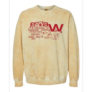 Welcome Enumclaw Where Everyones Welcome Until TheyRe Not Colorblast Crewneck Sweatshirt