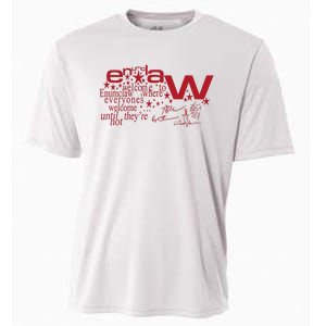 Welcome Enumclaw Where Everyones Welcome Until TheyRe Not Cooling Performance Crew T-Shirt