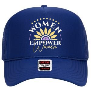 Women Empower Women, Women's Day High Crown Mesh Back Trucker Hat