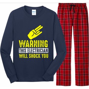 Warning Electrician Will Shock You Long Sleeve Pajama Set