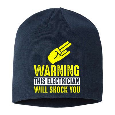 Warning Electrician Will Shock You Sustainable Beanie