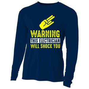 Warning Electrician Will Shock You Cooling Performance Long Sleeve Crew