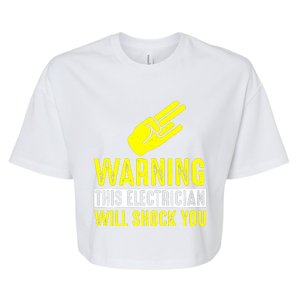 Warning Electrician Will Shock You Bella+Canvas Jersey Crop Tee