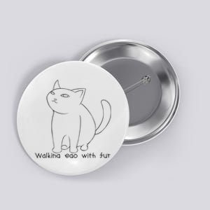 Walking Ego With Fur Button