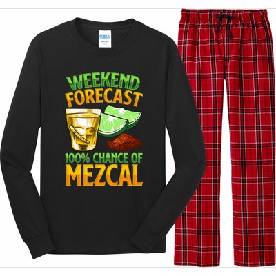 Weekend Forecast 100% Chance Of Mezcal Mescal Beverage Gift Long Sleeve Pajama Set