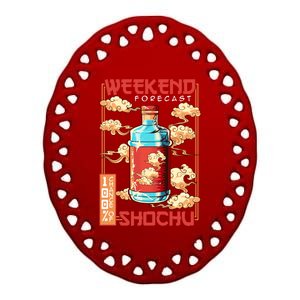 Weekend Forecast 100% Chance Of Shochu Japanese Liquor Gift Ceramic Oval Ornament