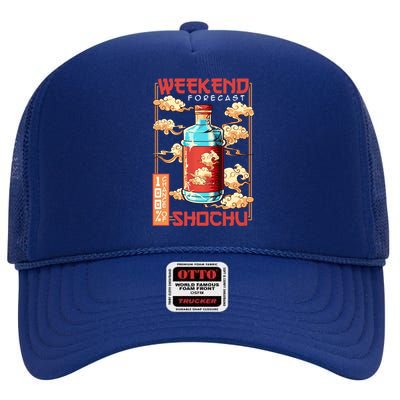 Weekend Forecast 100% Chance Of Shochu Japanese Liquor Gift High Crown Mesh Back Trucker Hat