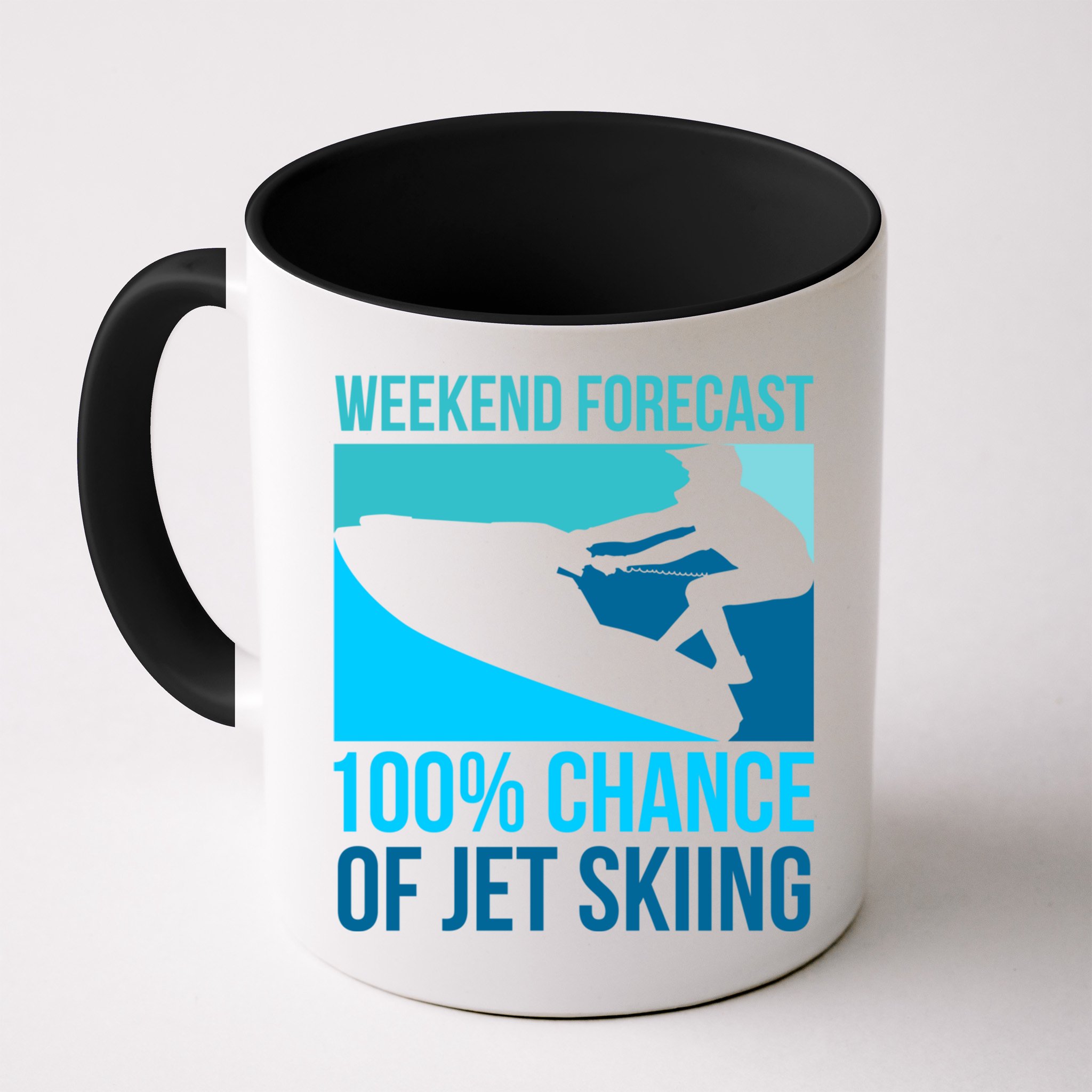 Weekend Forecast 100% Chance Of Jet Skiing Jet Ski Lovers Gift Mug