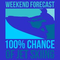 Weekend Forecast 100% Chance Of Jet Skiing Jet Ski Lovers Gift 16 in Basic Backpack