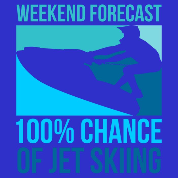 Weekend Forecast 100% Chance Of Jet Skiing Jet Ski Lovers Gift Premium T-Shirt