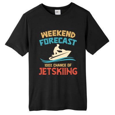 Weekend Forecast 100% Chance Of Jet Skiing Jet Ski Lovers Cool Gift Tall Fusion ChromaSoft Performance T-Shirt