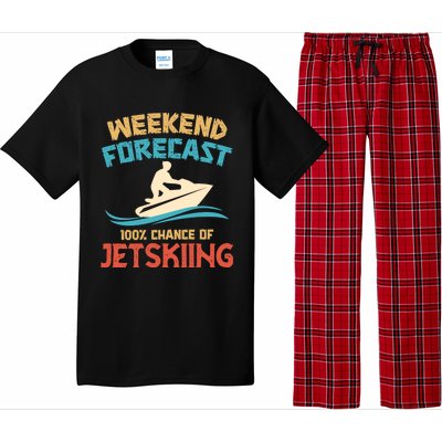 Weekend Forecast 100% Chance Of Jet Skiing Jet Ski Lovers Cool Gift Pajama Set