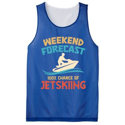 Weekend Forecast 100% Chance Of Jet Skiing Jet Ski Lovers Cool Gift Mesh Reversible Basketball Jersey Tank