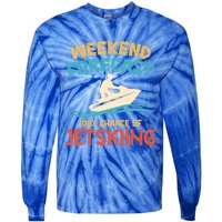 Weekend Forecast 100% Chance Of Jet Skiing Jet Ski Lovers Cool Gift Tie-Dye Long Sleeve Shirt