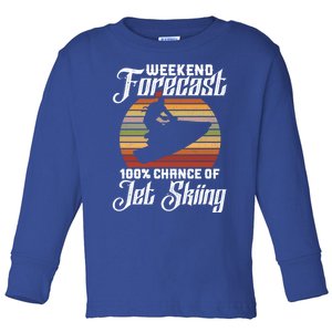 Weekend Forecast 100 Chance Of Jet Skiing Design Cute Gift Toddler Long Sleeve Shirt