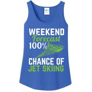 Weekend Forecast 100% Chance Of Jet Skiing Funny Jet Ski Gift Ladies Essential Tank