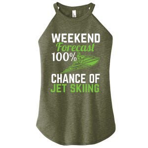 Weekend Forecast 100% Chance Of Jet Skiing Funny Jet Ski Gift Women's Perfect Tri Rocker Tank