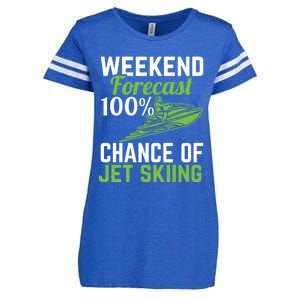 Weekend Forecast 100% Chance Of Jet Skiing Funny Jet Ski Gift Enza Ladies Jersey Football T-Shirt