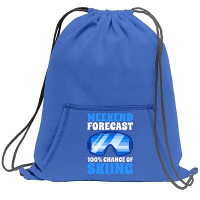 Weekend Forecast 100% Chance Of Skiing Gift Sweatshirt Cinch Pack Bag