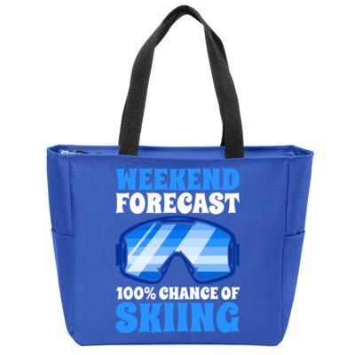 Weekend Forecast 100% Chance Of Skiing Gift Zip Tote Bag