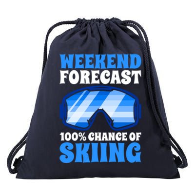 Weekend Forecast 100% Chance Of Skiing Gift Drawstring Bag