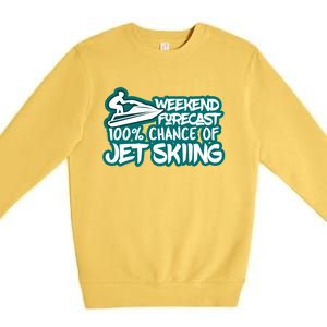 Weekend Forecast 100% Of Jet Skiing Summer Recreational Gift Premium Crewneck Sweatshirt