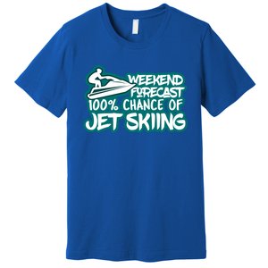 Weekend Forecast 100% Of Jet Skiing Summer Recreational Gift Premium T-Shirt