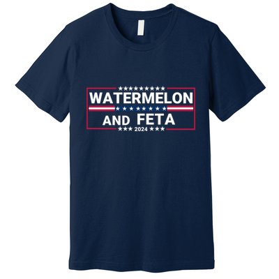 Watermelon & Feta 2024 Healthy Foodie Political Election Premium T-Shirt