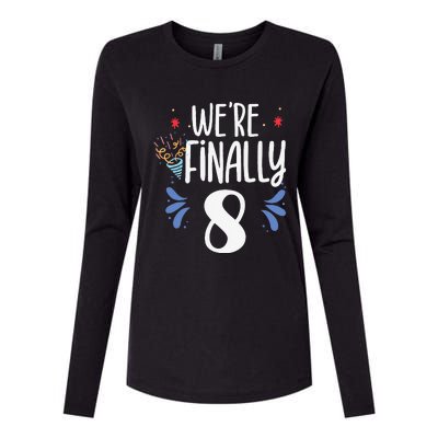 Were Finally 8 Celebrate Twins Birthday Twin Party Eight Womens Cotton Relaxed Long Sleeve T-Shirt