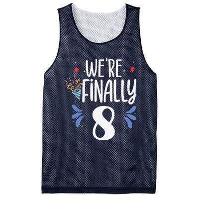 Were Finally 8 Celebrate Twins Birthday Twin Party Eight Mesh Reversible Basketball Jersey Tank