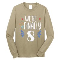 Were Finally 8 Celebrate Twins Birthday Twin Party Eight Long Sleeve Shirt