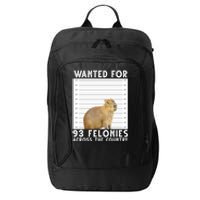 Wanted For 93 Felonies Across The Country Capybara Mugshot City Backpack