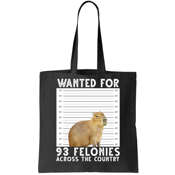 Wanted For 93 Felonies Across The Country Capybara Mugshot Tote Bag