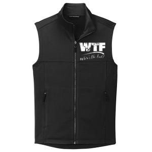 Wtf Funny Adult Wheres The Food Word Play Gift Collective Smooth Fleece Vest