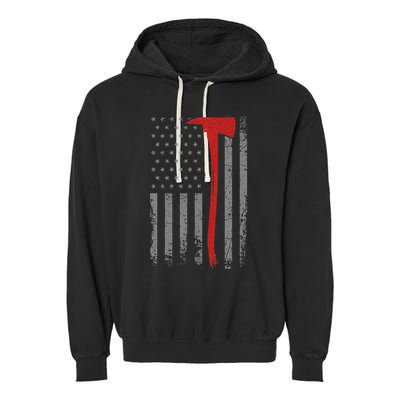 Wildland Firefighter Axe American Flag Thin Red Line Fireman Garment-Dyed Fleece Hoodie