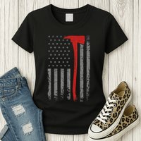 Wildland Firefighter Axe American Flag Thin Red Line Fireman Womens T-Shirt