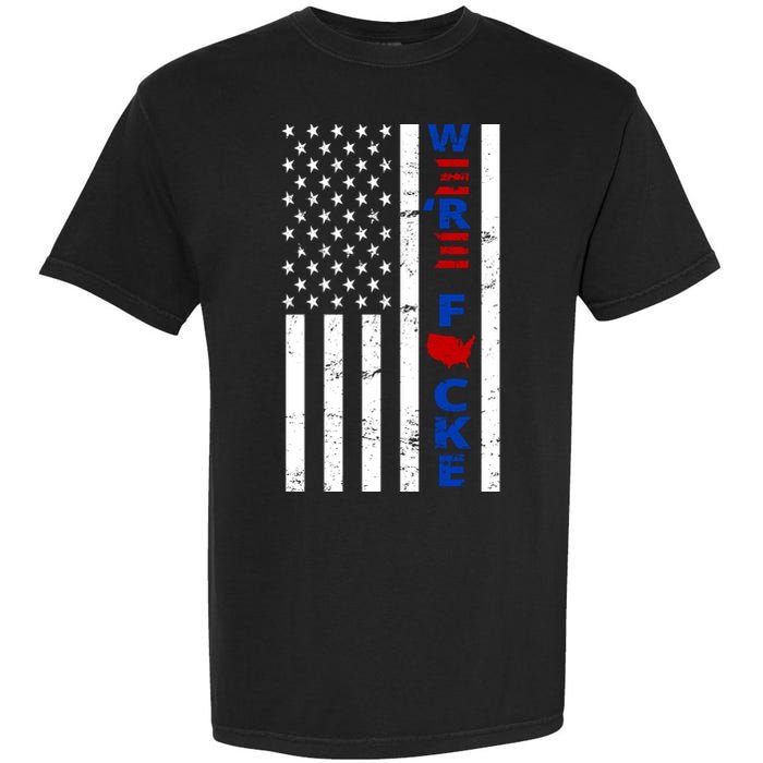 Were F!!cked Anti Biden Pro Republican Garment-Dyed Heavyweight T-Shirt