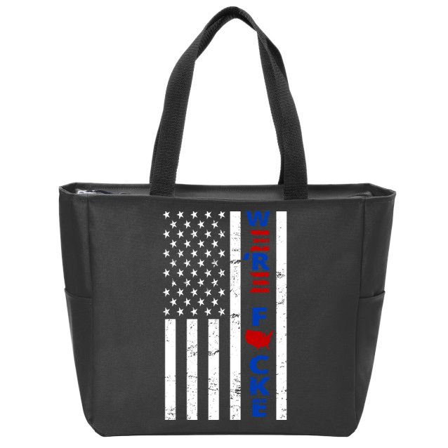 Were F!!cked Anti Biden Pro Republican Zip Tote Bag
