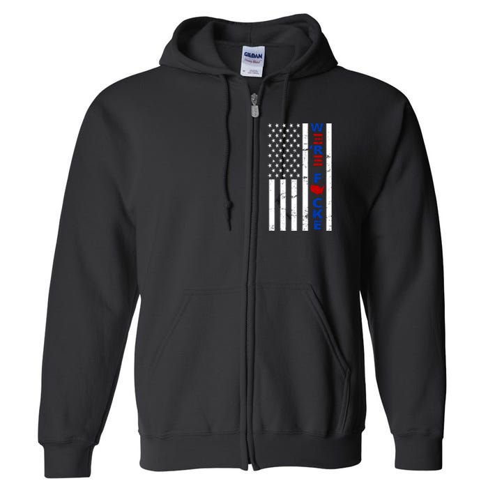 Were F!!cked Anti Biden Pro Republican Full Zip Hoodie