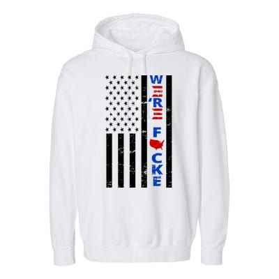 Were F!!cked Anti Biden Pro Republican Garment-Dyed Fleece Hoodie