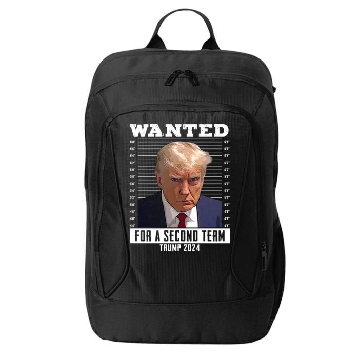Wanted For A Second Term Trump 2024 Mugshot City Backpack