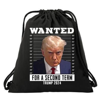 Wanted For A Second Term Trump 2024 Mugshot Drawstring Bag