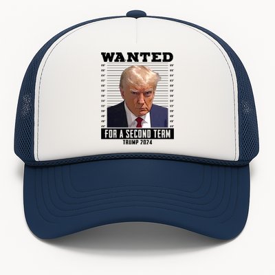 Wanted For A Second Term Trump 2024 Mugshot Trucker Hat