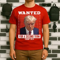 Wanted For A Second Term Trump 2024 Mugshot T-Shirt