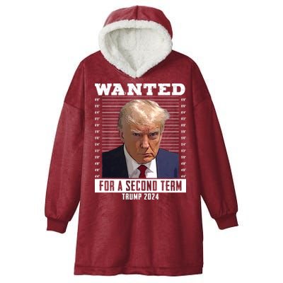 Wanted For A Second Term Trump 2024 Mugshot Hooded Wearable Blanket